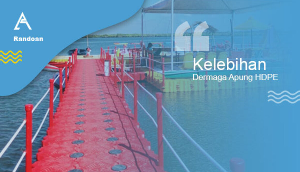 kelebihan dermaga apung hdpe